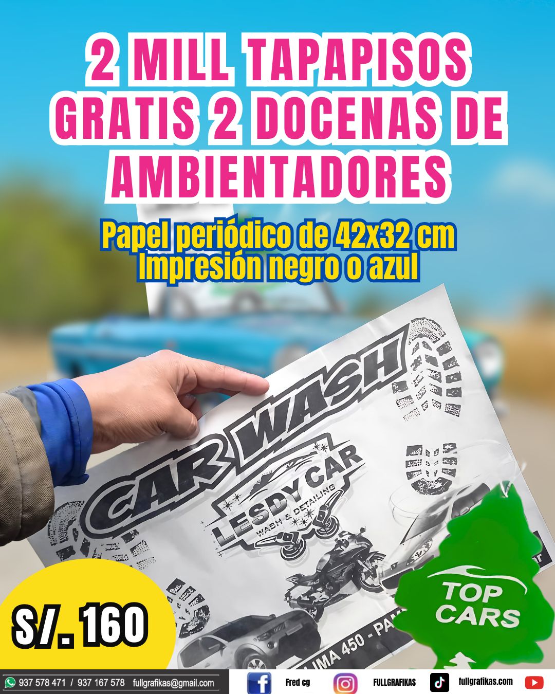 promoción de tapapisos más ambientador